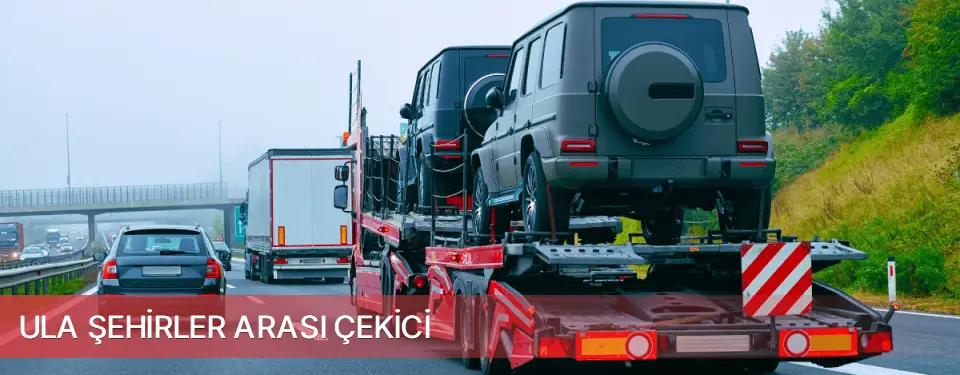 Ula İlçemi Şehirler Arası Çekici