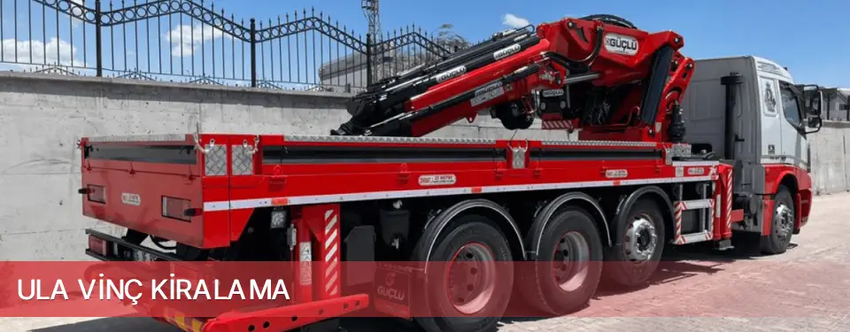 Ula İlçemi Vinç Kiralama